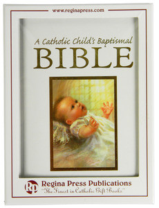 Catholic Child's Baptismal Bible Our Daily Bread Catholic Gifts
